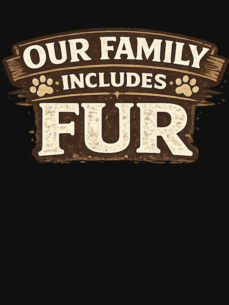 Our Family Includes Fur by BettaPress T-Shirts, Hoodie, Sweatshirt | BlankRebels.com (Image 3)