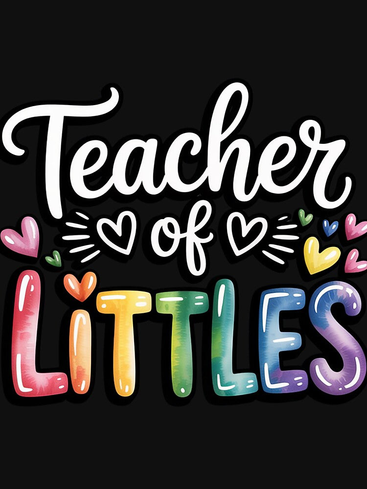 Teacher Of Littles Daycare Pre-k Kindergarten Teacher by czechascheledu T-Shirts, Hoodie, Sweatshirt (Image 3)