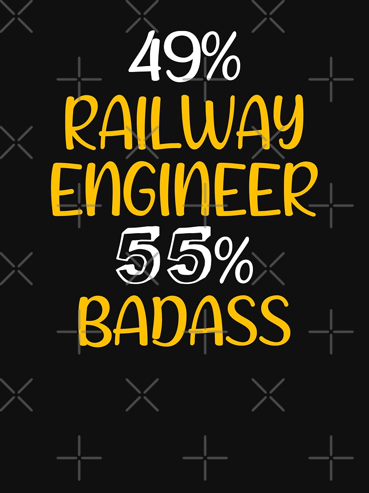 Shirt Railway Engineer Railway Engineer Railway Engineer Railway Engineer T-Shirts, Hoodie, Sweatshirt