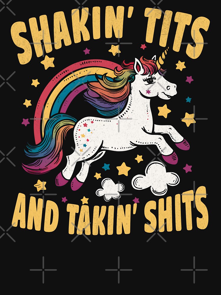 Shakin' Tits Taking' Shits Funny Unicorn T-Shirts, Hoodie, Sweatshirt
