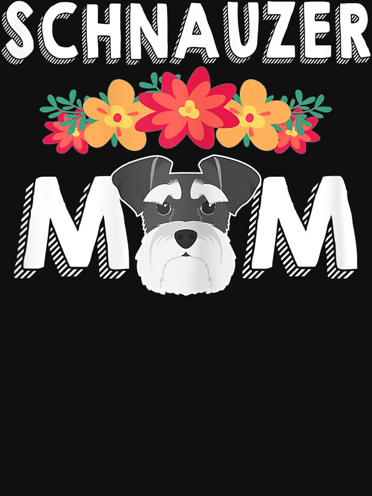 Womens Cute Schnauzer Mom For Who Love Schnauzers by ReeseTee T-Shirts, Hoodie, Sweatshirt | BlankRebels.com (Image 3)