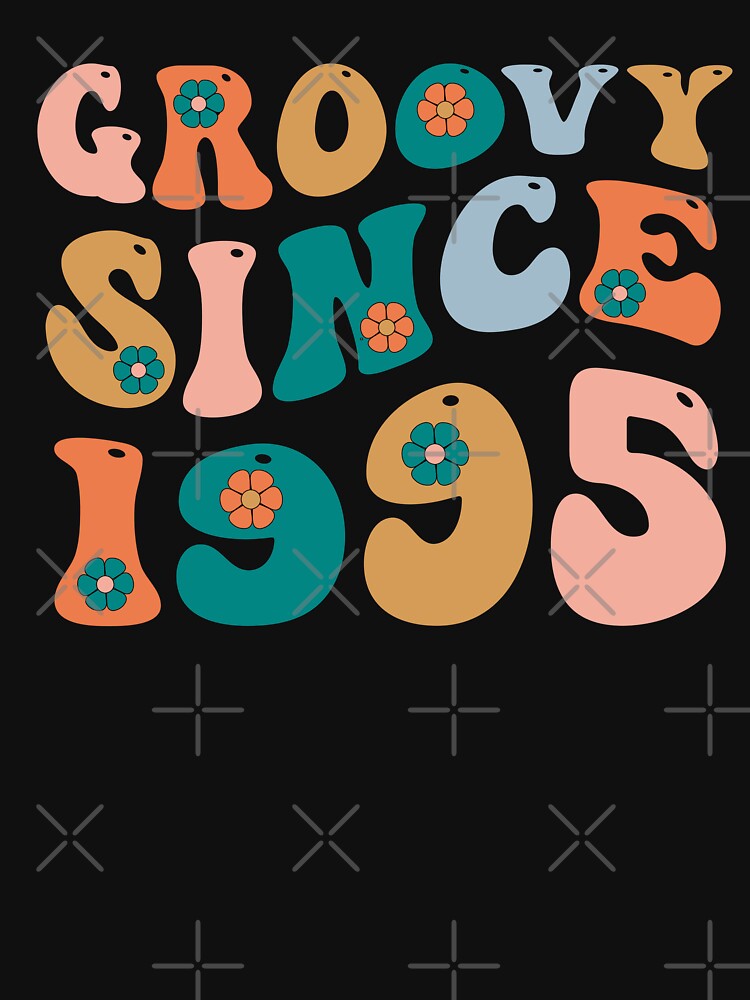 Groovy Since 1995 | 27th Birthday | Retro Groovy Birthday by AMINE  ★★★★★ T-Shirts, Hoodie, Sweatshirt (Image 3)