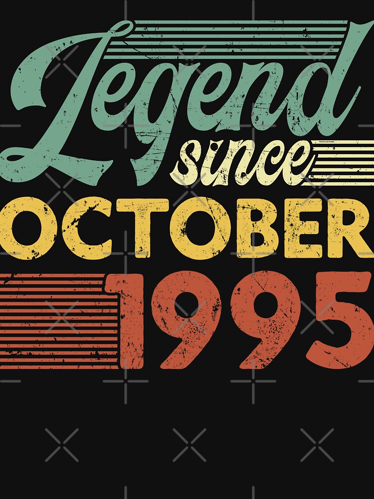 Legend Since October 1995 by sesa10 T-Shirts, Hoodie, Sweatshirt | BlankRebels.com (Image 3)