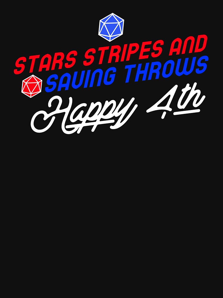 Stars stripes and Saving Throws by zombiezstroyer designs T-Shirts, Hoodie, Sweatshirt | BlankRebels.com (Image 3)