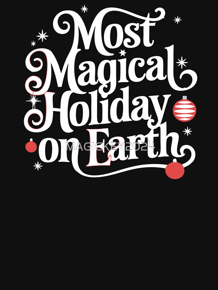 Most Magical Holiday on Earth by MAGICKEY2024 T-Shirts, Hoodie, Sweatshirt | BlankRebels.com (Image 2)