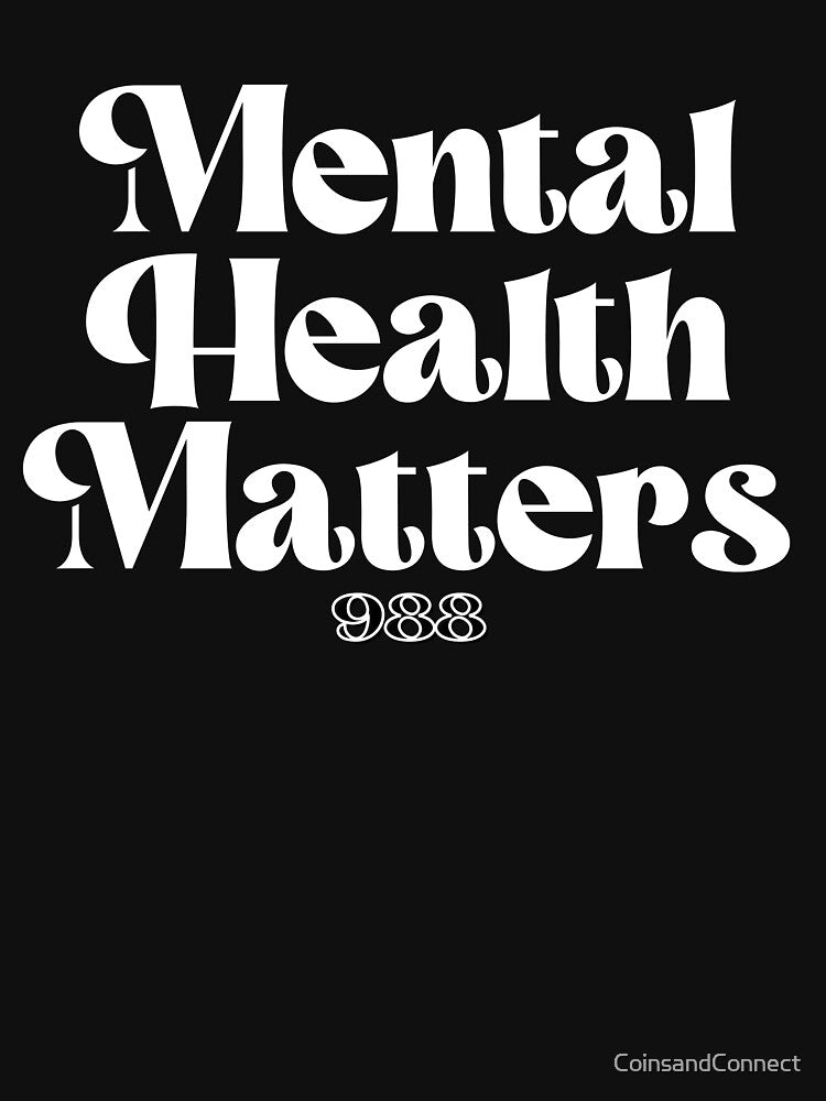 Mental Health Matters 988 by CoinsandConnect T-Shirts, Hoodie, Sweatshirt | BlankRebels.com (Image 3)