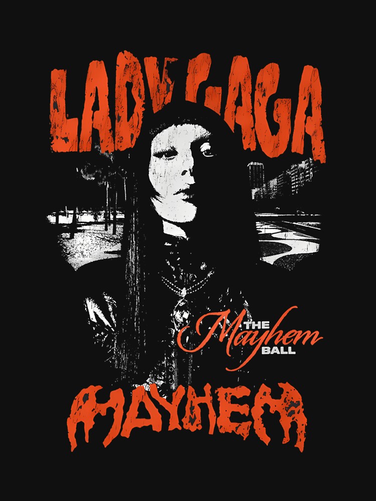 Lady Gaga'S The Mayhem Ball Tour  2025 by Yesicalope1 T-Shirts, Hoodie, Sweatshirt | BlankRebels.com (Image 3)