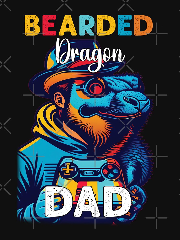 Bearded Dragon Dad Funny Video Gamer Dad by Trendy Valley T-Shirts, Hoodie, Sweatshirt | BlankRebels.com (Image 3)