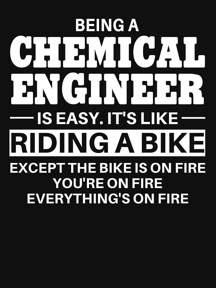 Chemical Engineer Riding A Bike by clickmostro T-Shirts, Hoodie, Sweatshirt | BlankRebels.com (Image 3)