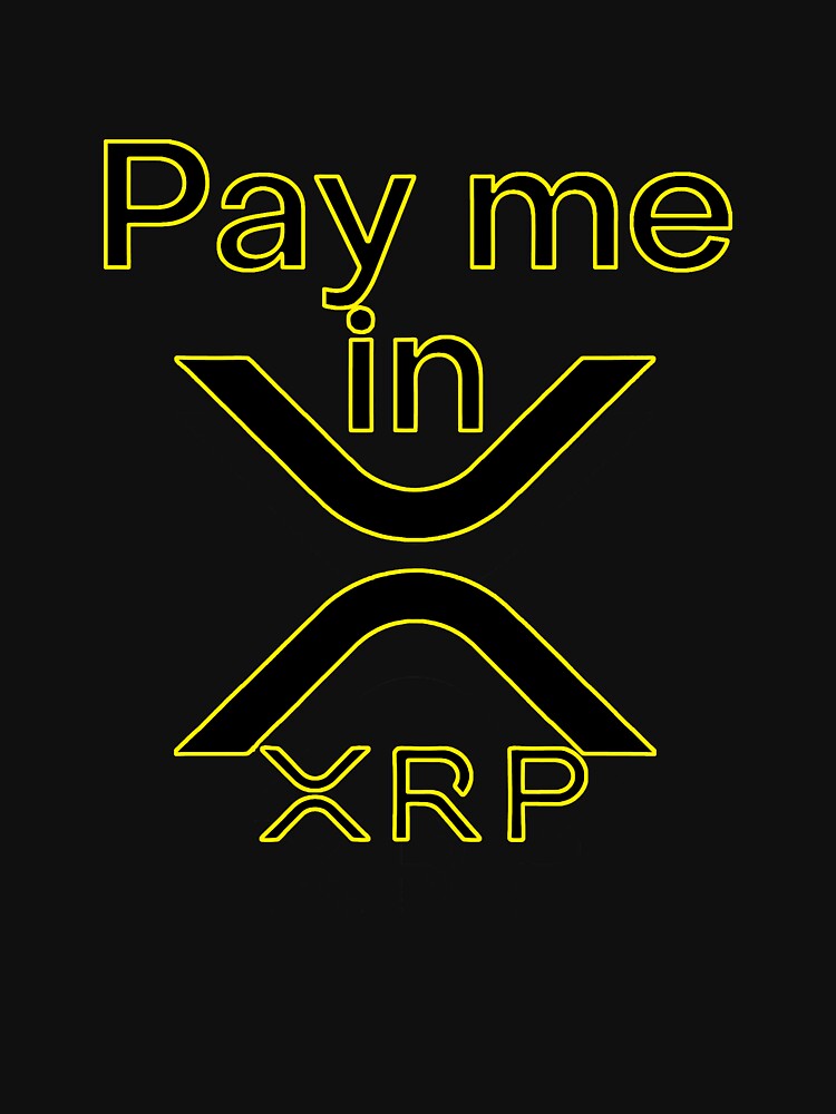 Pay me in XRP Black Yellow by Olivier Grau T-Shirts, Hoodie, Sweatshirt | BlankRebels.com (Image 3)