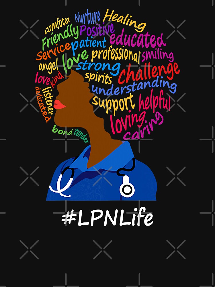 Black Nurse Uniform Afro African LPN Life Nurses Day by GardNewerd T-Shirts, Hoodie, Sweatshirt | BlankRebels.com (Image 3)