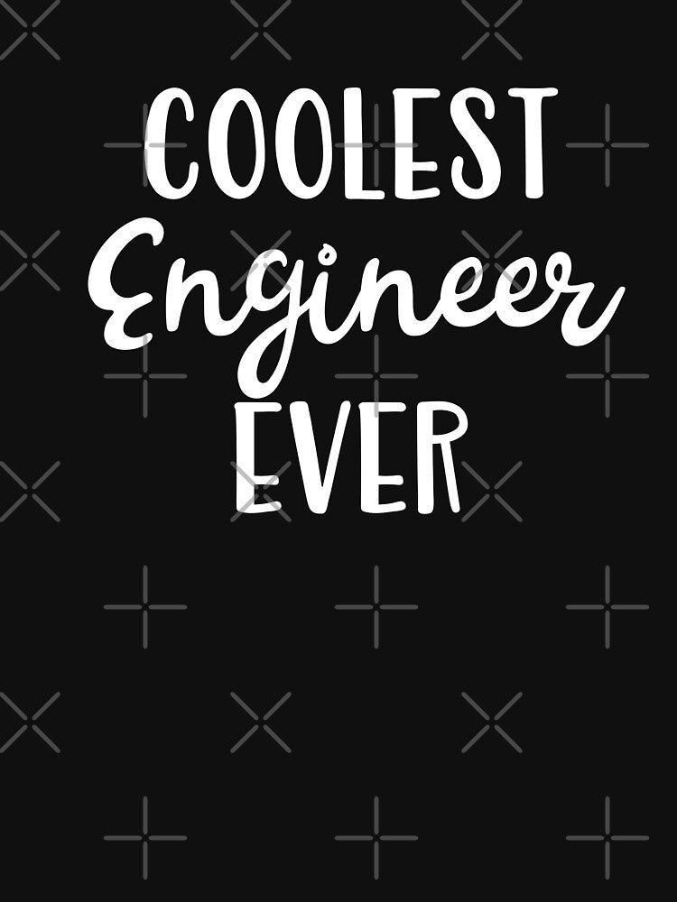 Coolest Engineer Ever by Peter Stawicki T-Shirts, Hoodie, Sweatshirt | BlankRebels.com (Image 3)