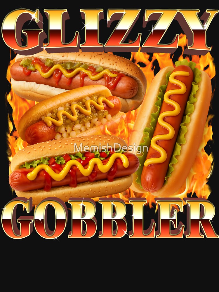 Glizzy Gobbler Funny Hot Dog by MemishDesign T-Shirts, Hoodie, Sweatshirt | BlankRebels.com (Image 3)