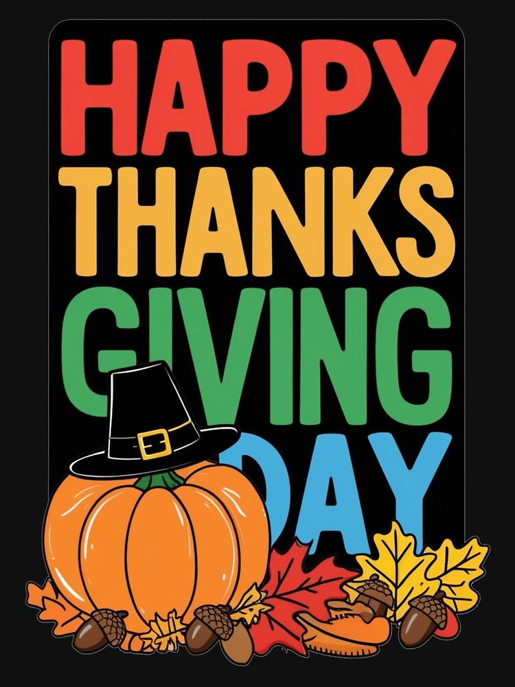 Happy Thanks Giving Day by Tushar90 T-Shirts, Hoodie, Sweatshirt | BlankRebels.com (Image 3)
