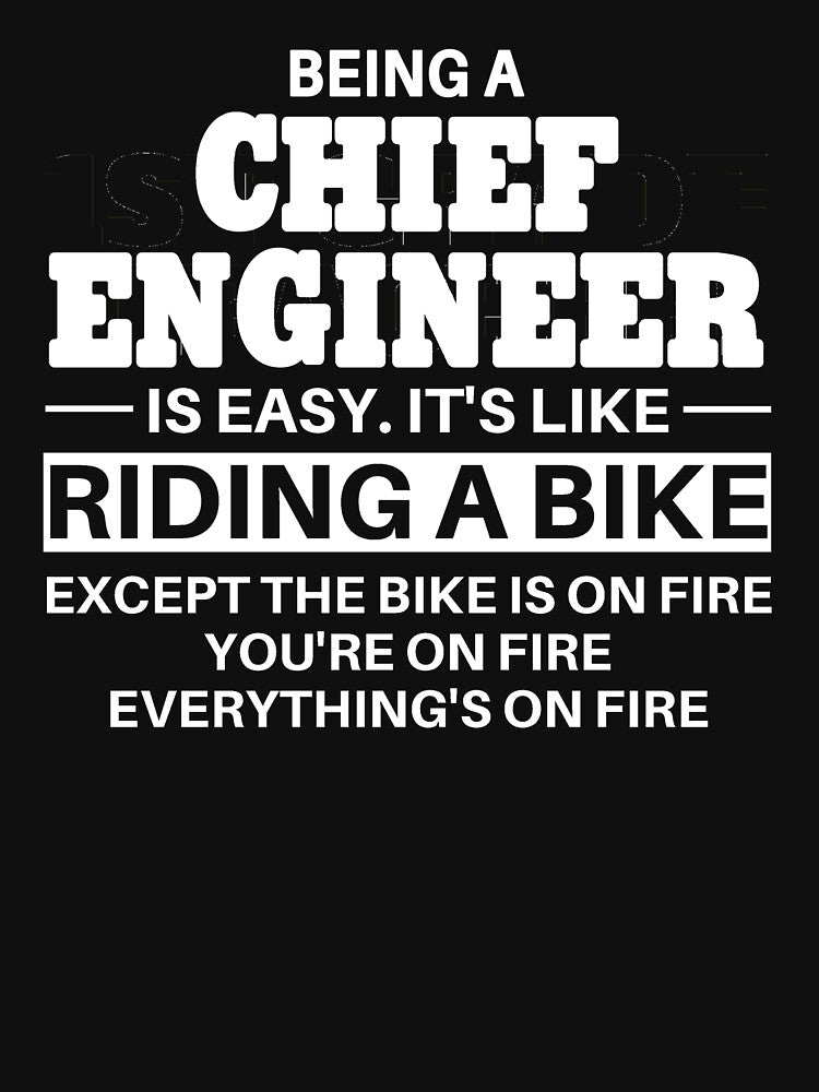 Chief Engineer Riding A Bike by clickmostro T-Shirts, Hoodie, Sweatshirt | BlankRebels.com (Image 3)