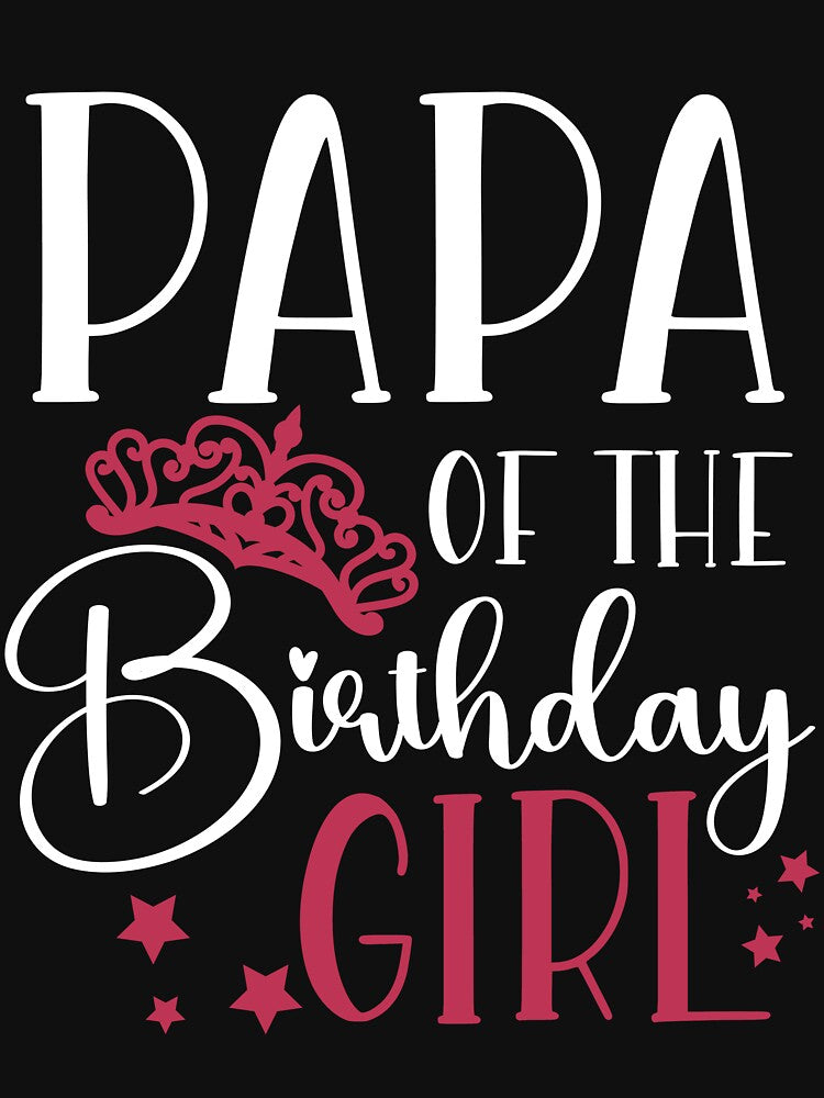 Birthday Squad Papa of the Birthday Girl Birthday Party Gift by mysticblvd T-Shirts, Hoodie, Sweatshirt (Image 3)