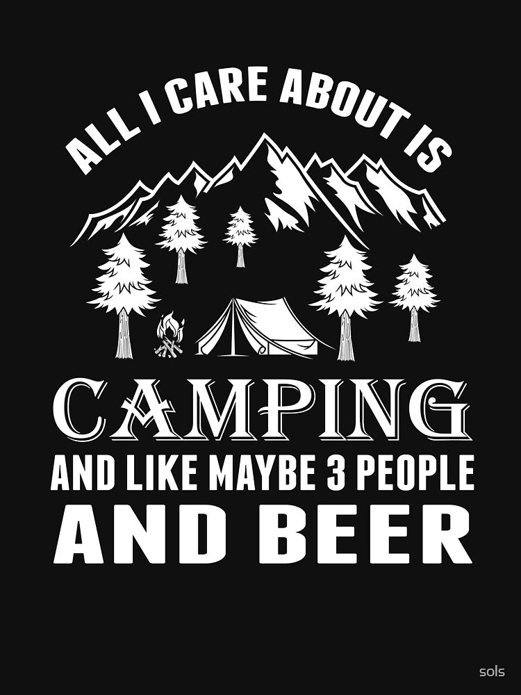 All I Care About is Camping, Campfire Camping Gift- Funny Camping Shirt ,Camping Tees, Camp T shirt, Camping... (Image 3)