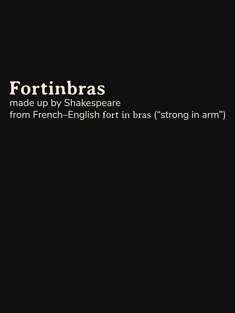 Fortinbras name etymology by YourNameStory T-Shirts, Hoodie, Sweatshirt | BlankRebels.com (Image 3)