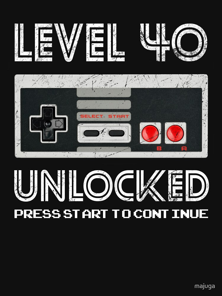 40 Year Old Fourty Birthday Gift Level 40 unlocked gamer by majuga T-Shirts, Hoodie, Sweatshirt | BlankRebels.com (Image 3)