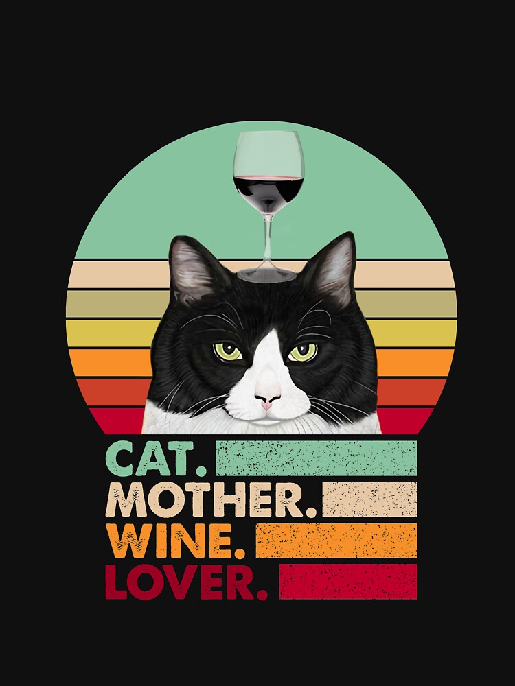 Cat Mother Wine Lover Cat Lover by cucai721 T-Shirts, Hoodie, Sweatshirt | BlankRebels.com (Image 3)