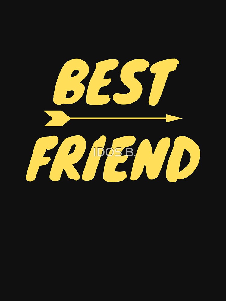 best friend by IDOS B. T-Shirts, Hoodie, Sweatshirt | BlankRebels.com (Image 3)