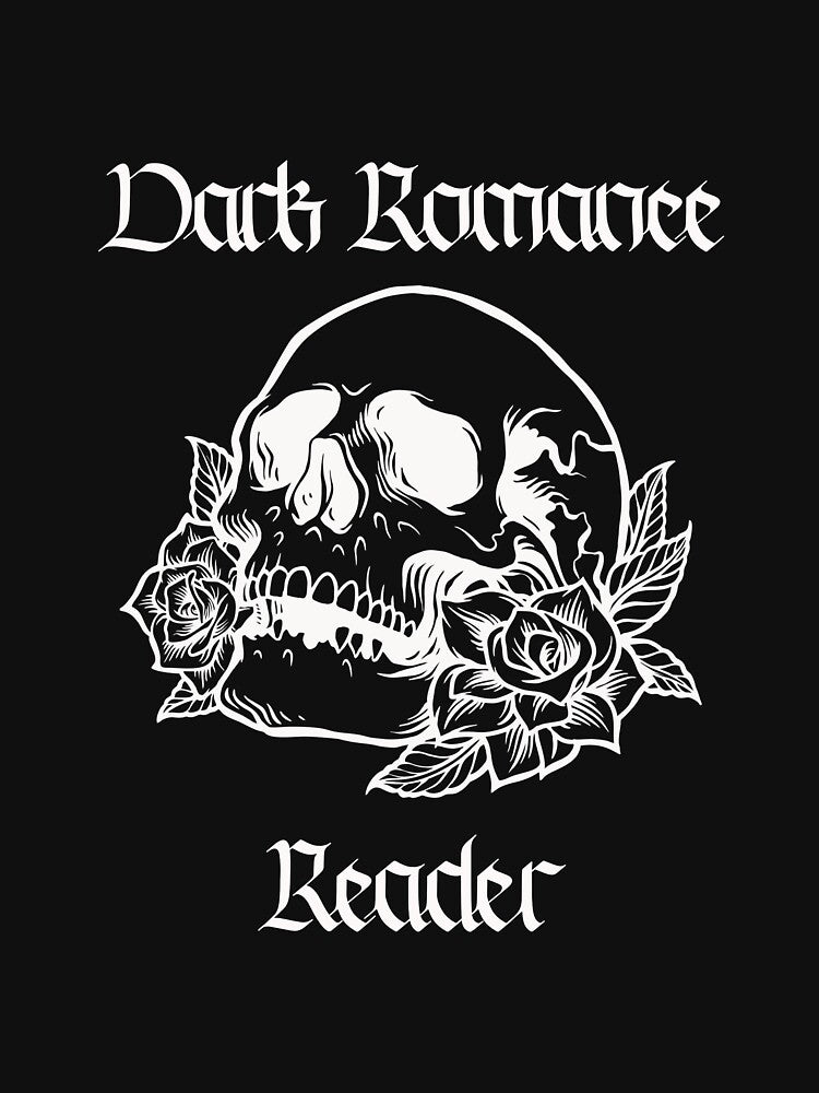 Dark Romance Reader by CourtDArt T-Shirts, Hoodie, Sweatshirt | BlankRebels.com (Image 3)