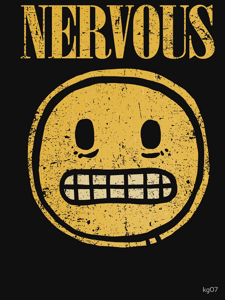 Nervous by kg07 T-Shirts, Hoodie, Sweatshirt | BlankRebels.com (Image 3)