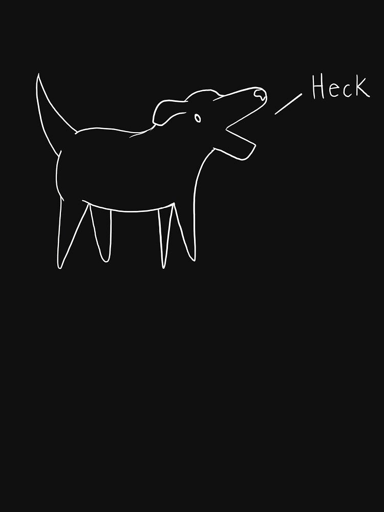 Heck but it's White by rachelleybell T-Shirts, Hoodie, Sweatshirt | BlankRebels.com (Image 3)