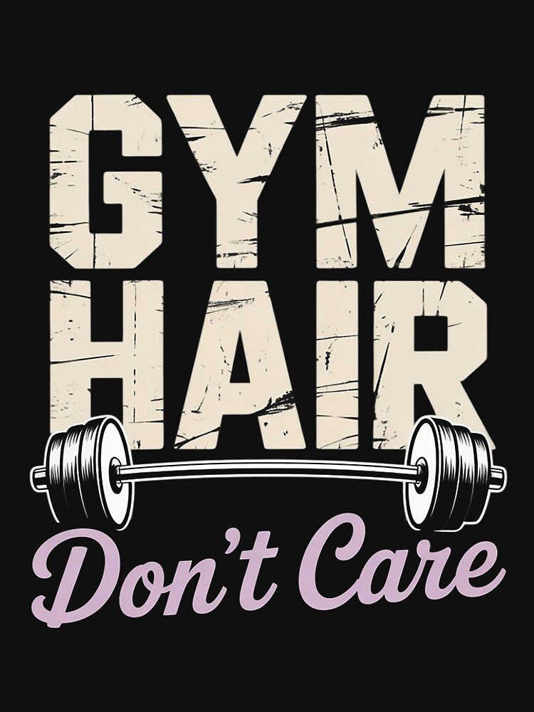 Workout Saying  Gym Hair Don't Care Women Fitness Health by nicomitchell