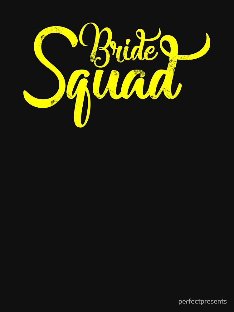 Bride Squad Cute Bachelorette Wedding Group Party by perfectpresents T-Shirts, Hoodie, Sweatshirt | BlankRebels.com (Image 3)