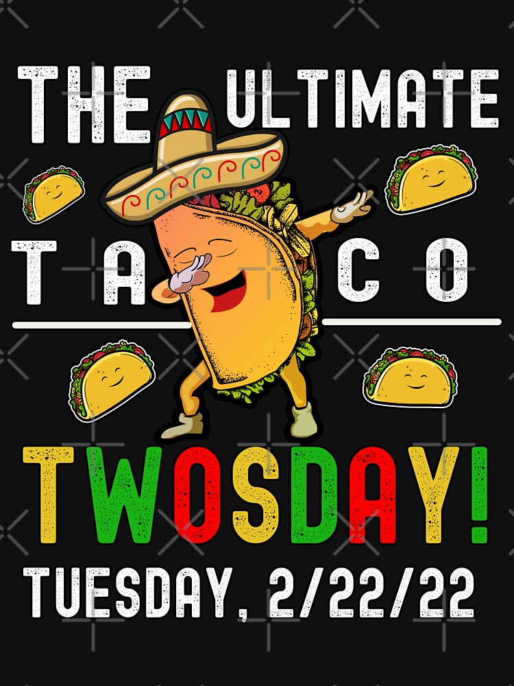 THE ULTIMATE TACO TWOSDAY by Buzzbazaar T-Shirts, Hoodie, Sweatshirt | BlankRebels.com (Image 3)