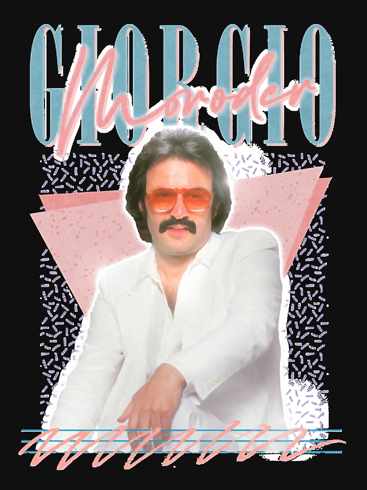 Giorgio Moroder -- Retro Style Fan Art Design by Loyayes T-Shirts, Hoodie, Sweatshirt | BlankRebels.com (Image 3)