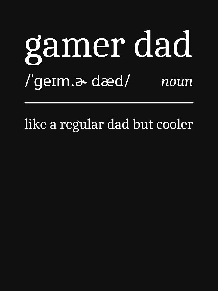 Gamer Dad Definition Funny Sarcastic Gaming Father by StrideSuccess T-Shirts, Hoodie, Sweatshirt | BlankRebels.com (Image 3)