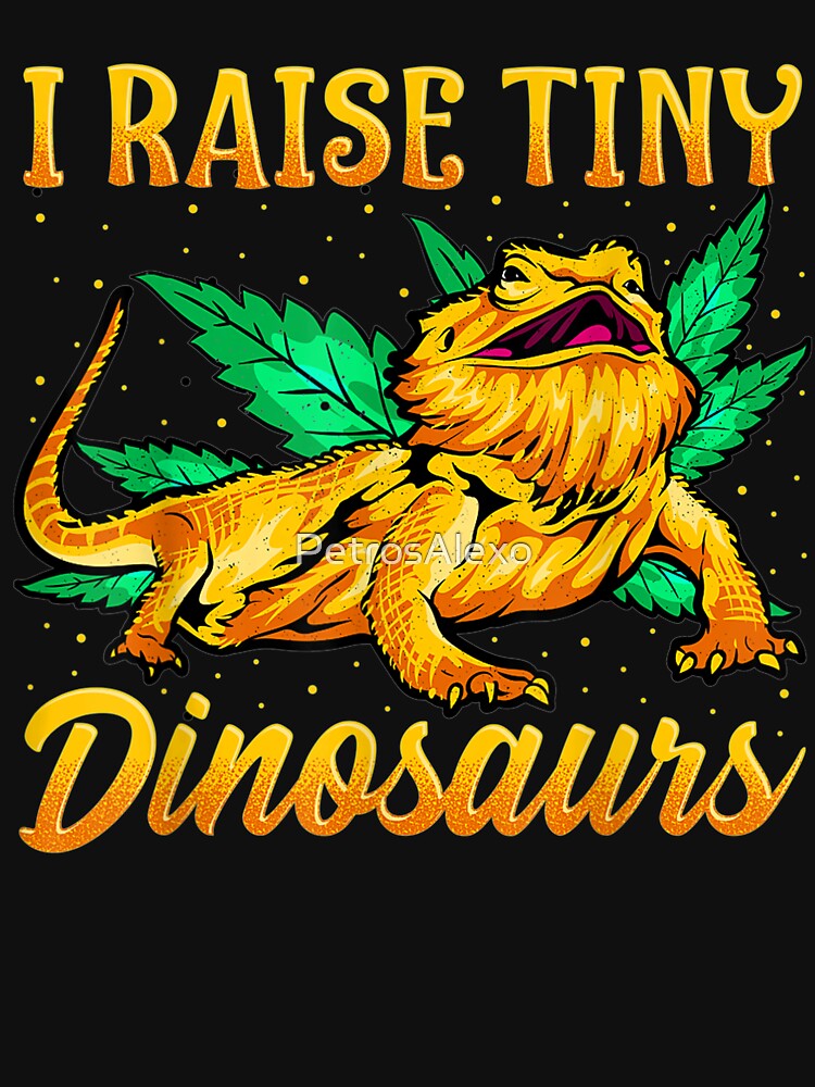 I Raise Tiny Dinosaurs Bearded Dragon Mom Dad Funny by PetrosAlexo T-Shirts, Hoodie, Sweatshirt | BlankRebels.com (Image 3)