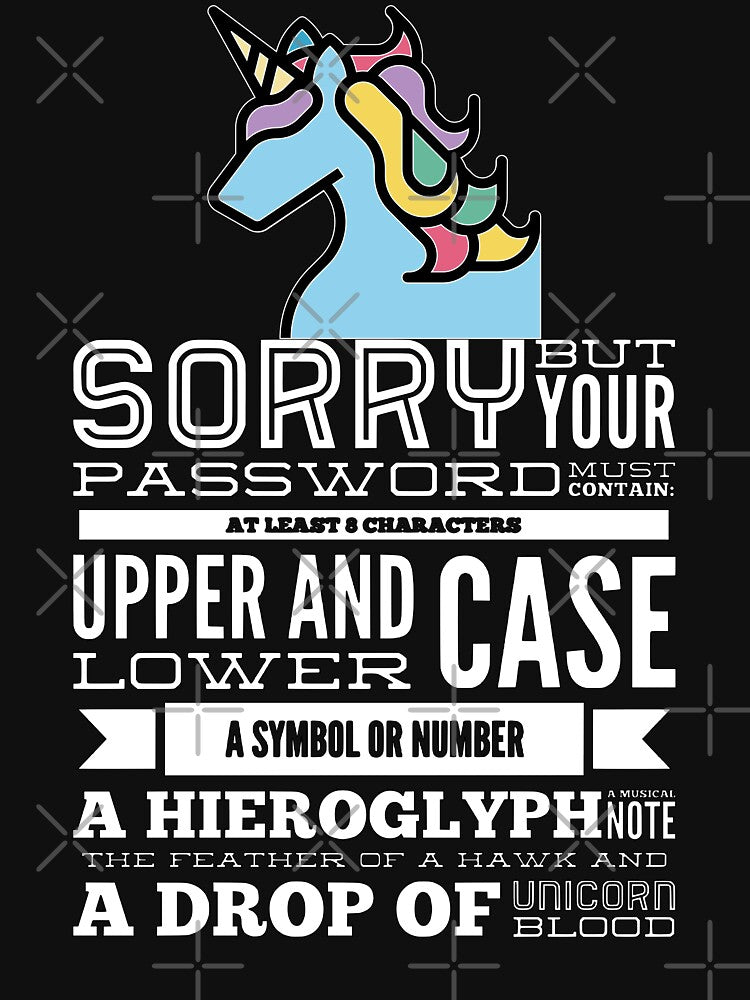 Sorry But Your Password Must Contain At Least 8 Characters Upper And Lower Case A Symbol Or Number A Hieroglyph... (Image 3)