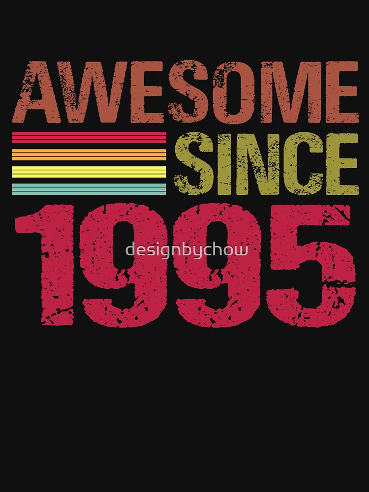 Awesome Since 1995 Retro Vintage 26th Birthday Gift by designbychow T-Shirts, Hoodie, Sweatshirt | BlankRebels.com (Image 3)