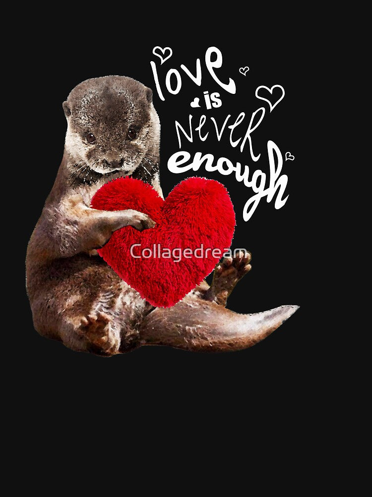 Otter and love, sweet red heart by Collagedream T-Shirts, Hoodie, Sweatshirt | BlankRebels.com (Image 3)