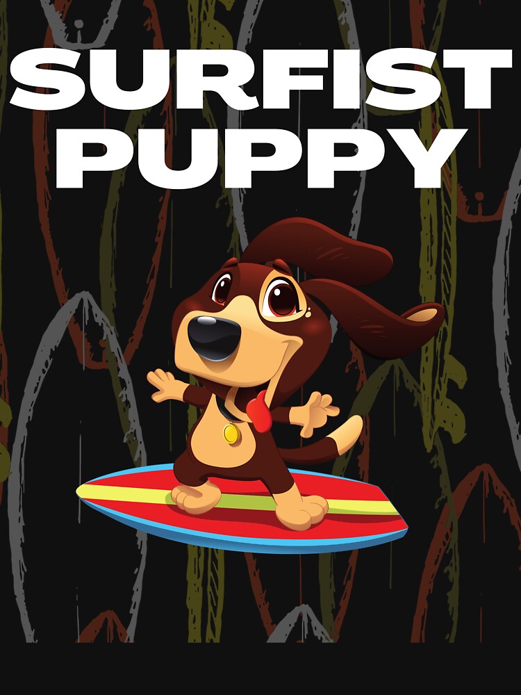 THE SURFIST PUPPY by MJ96-PRO T-Shirts, Hoodie, Sweatshirt | BlankRebels.com (Image 3)