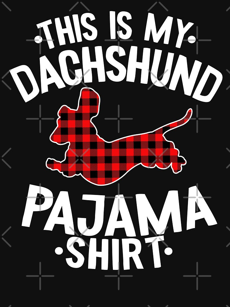 This Is My Dachshund Pajama Shirt Funny Dachshund by Stronzi