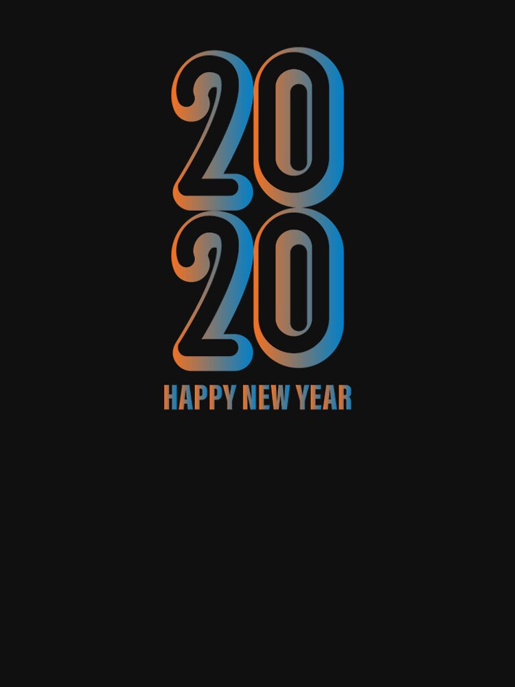 Happy New Year 2020 by teegear T-Shirts, Hoodie, Sweatshirt | BlankRebels.com (Image 2)