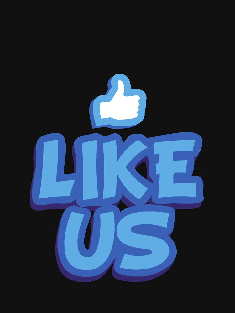 Like Us Facebook Novelty Design by popotamfriends T-Shirts, Hoodie, Sweatshirt | BlankRebels.com (Image 3)