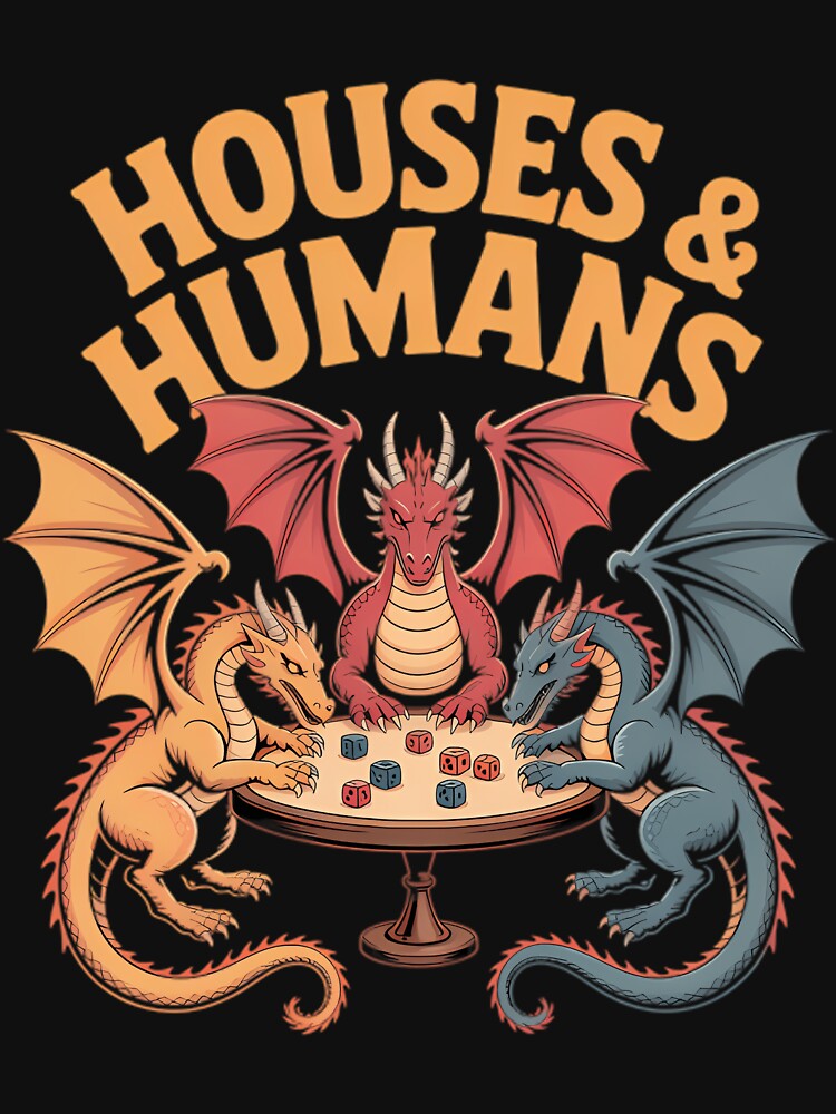 Gaming Houses And Humans by arielfrench240 T-Shirts, Hoodie, Sweatshirt | BlankRebels.com (Image 3)