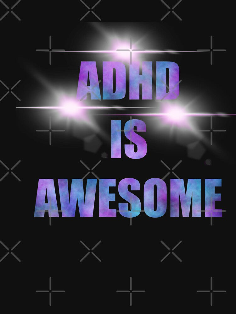ADHD IS AWESOME ILLUMINATED by Imemewell T-Shirts, Hoodie, Sweatshirt | BlankRebels.com (Image 3)