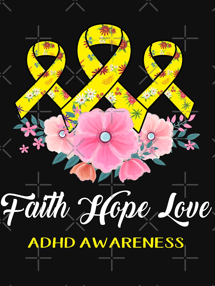 Faith Hope Love ADHD Awareness by frechettee T-Shirts, Hoodie, Sweatshirt | BlankRebels.com (Image 3)