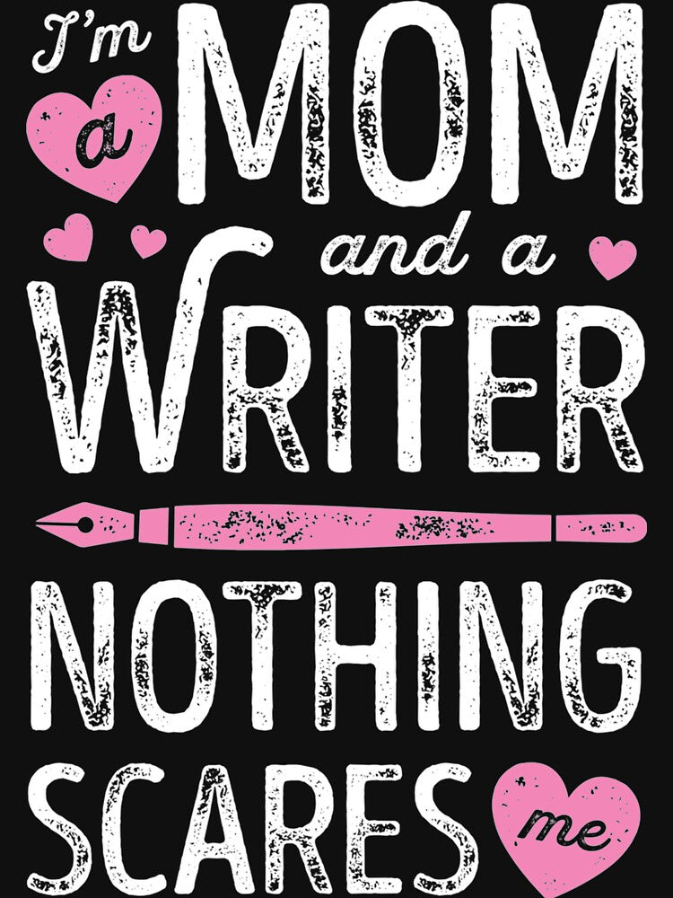 I'M A Mom And A Writer Nothing Scares Me Author Novelist Long Sleeve by MariArtistry T-Shirts, Hoodie, Sweatshirt (Image 3)