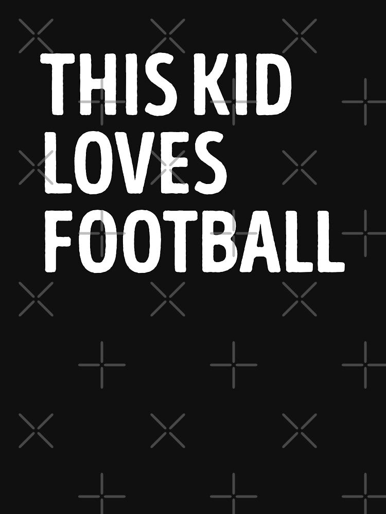 This Kid Loves Football Player by RareBunny T-Shirts, Hoodie, Sweatshirt | BlankRebels.com (Image 3)