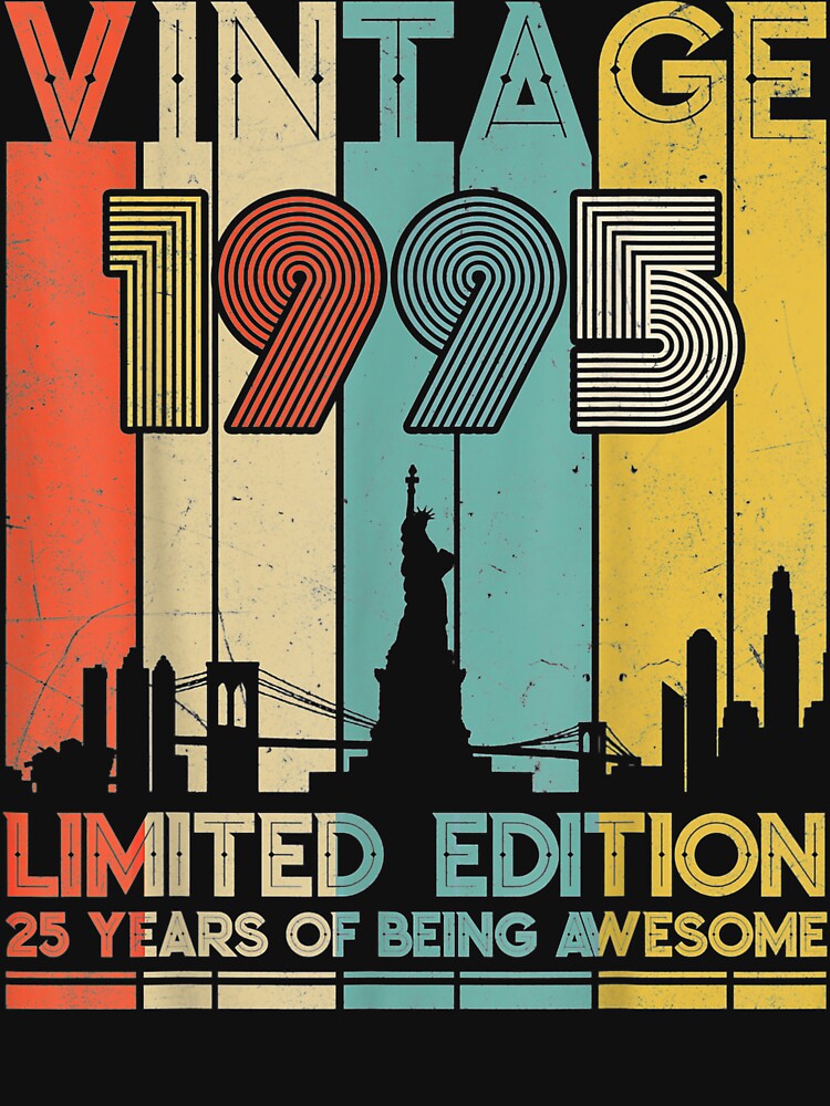 Vintage Made In 1995 - 25Th Birthday 25 Years Old Gift by HillyArts T-Shirts, Hoodie, Sweatshirt | BlankRebels.com (Image 3)