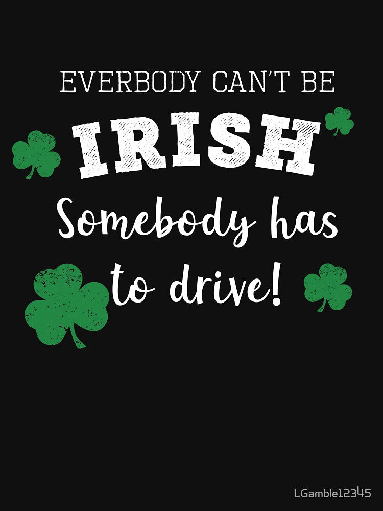 Top Fun designated driver Paddys Day Gift Design by LGamble12345 T-Shirts, Hoodie, Sweatshirt | BlankRebels.com (Image 3)
