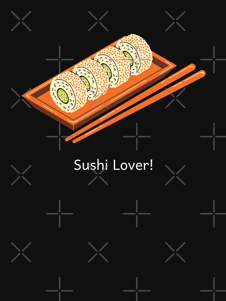 Sushi Lover by shopistic9999 T-Shirts, Hoodie, Sweatshirt | BlankRebels.com (Image 3)