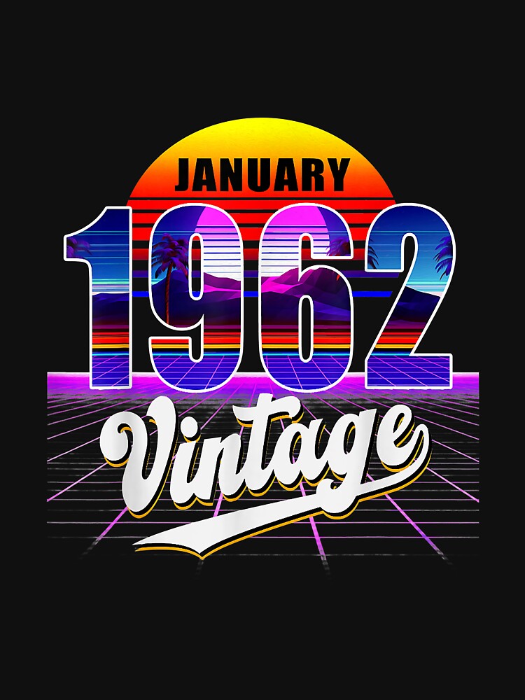 January 1962 Retro 59th Birthday Vaporwave 50's Style by AnitaJGreenspan T-Shirts, Hoodie, Sweatshirt (Image 3)